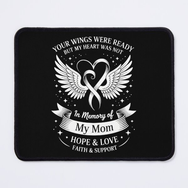 Item preview, Your Wings Were Ready But My Heart Was Not Mom Lung Cancer designed and sold by Sea4Adventures.