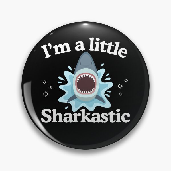 Item preview,  I'm a little sharkastic designed and sold by Oreo2020 Creations.