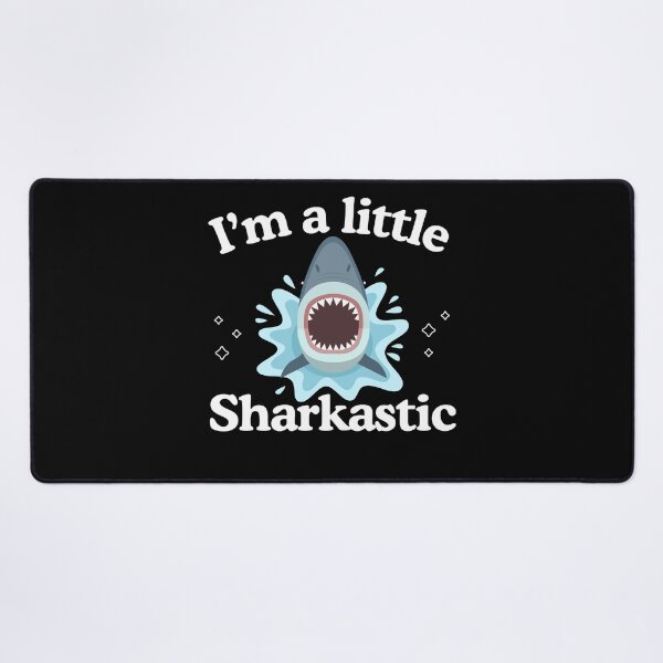 Item preview,  I'm a little sharkastic designed and sold by Oreo2020 Creations.