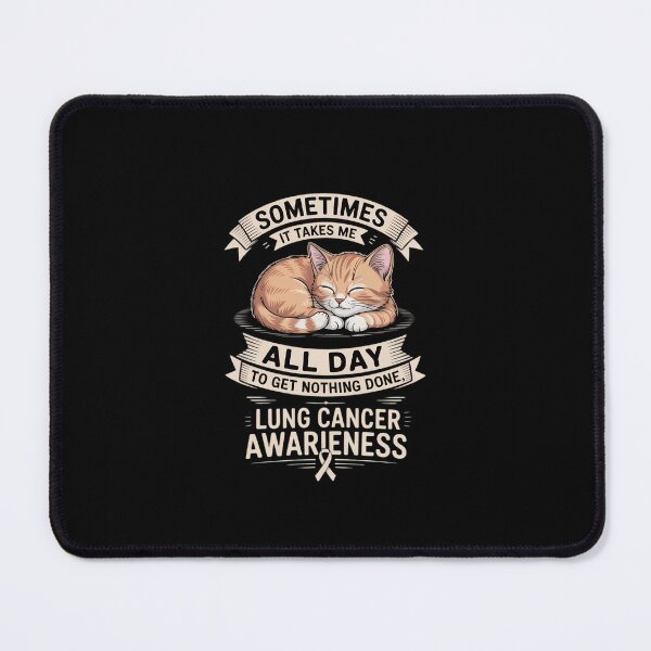 Item preview, Take All Day Get Nothing Done Lung Cancer designed and sold by KarstenNoanra.