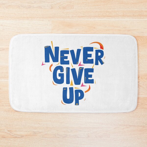 Item preview, Quotes in Blue - Never Give Up designed and sold by Spreading Smiles.