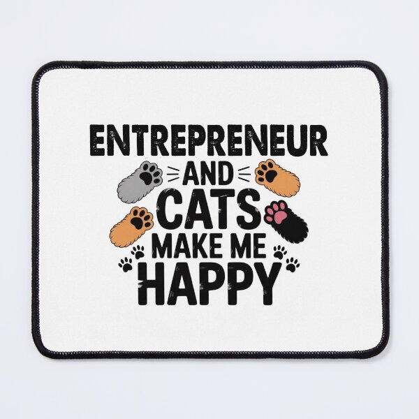 Item preview, Entrepreneur And Cats Make Me Happy - Funny Entrepreneur Cats Lover designed and sold by Oussinc.