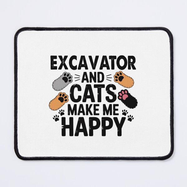 Item preview, Excavator And Cats Make Me Happy - Funny Excavator Cats Lover designed and sold by Oussinc.