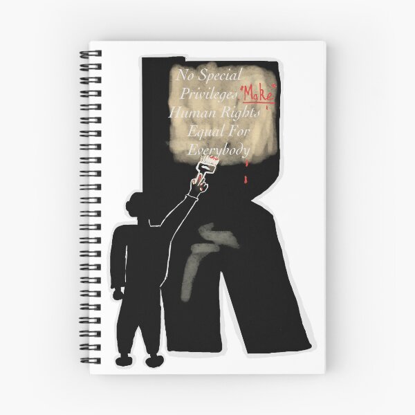 Item preview, No Special Privileges, Make Human Rights Equal For Everybody designed and sold by Shooz34.