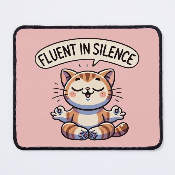 Item preview, Fluent In Silence designed and sold by Fanverse Merchandise.