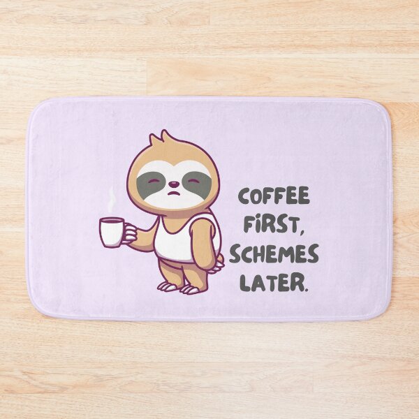 Item preview, Coffee First Schemes Later designed and sold by Fanverse Merchandise.