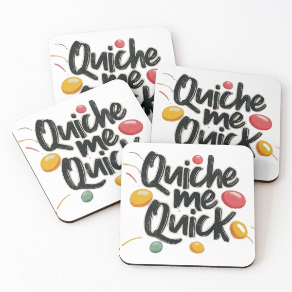 Item preview, Quiche Me Quick  designed and sold by Proximashop.