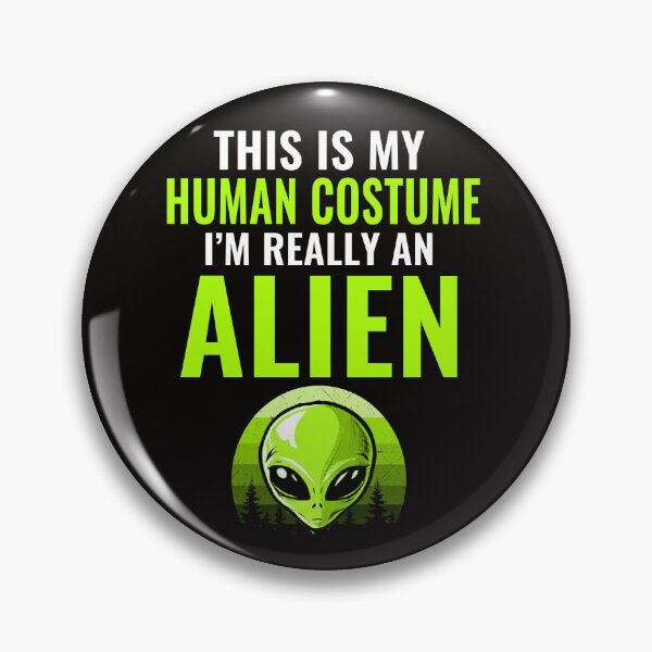 Item preview, This Is My Human Costume I'm Really An Alien Halloween Alien Costume designed and sold by HalloweenGift.