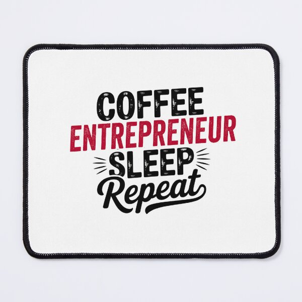 Item preview, Coffee Entrepreneur Sleep Repeat - Funny Entrepreneur Lover designed and sold by Watsonarts.