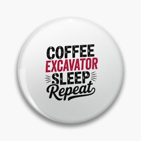 Item preview, Coffee Excavator Sleep Repeat - Funny Excavator Lover designed and sold by Watsonarts.
