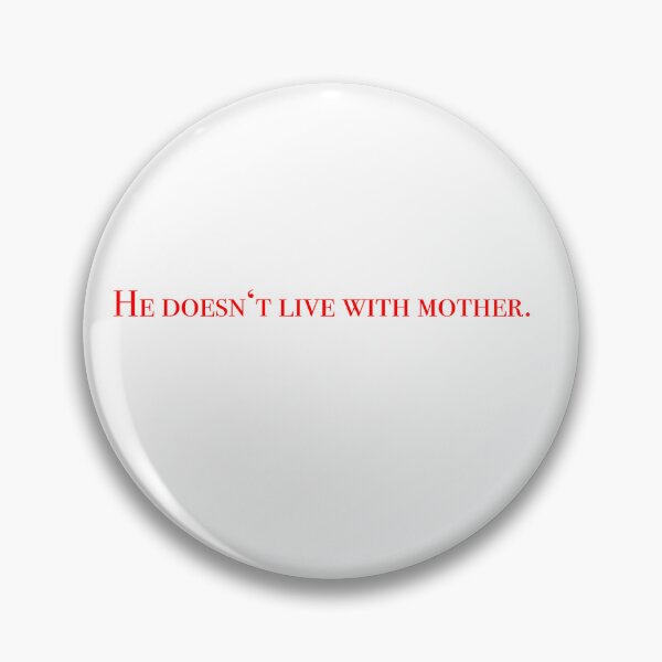 Item preview, He doesn't live with mother - Sunset Blvd designed and sold by designsfromMolly.