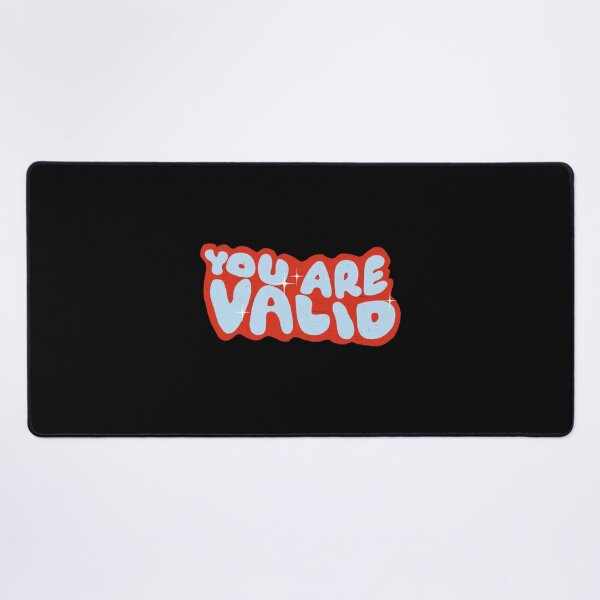 Item preview, You are valid designed and sold by pinkyfish1010.