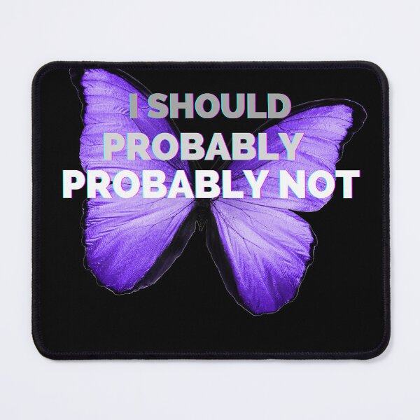 Item preview, I should probably probably not designed and sold by Tula1505.