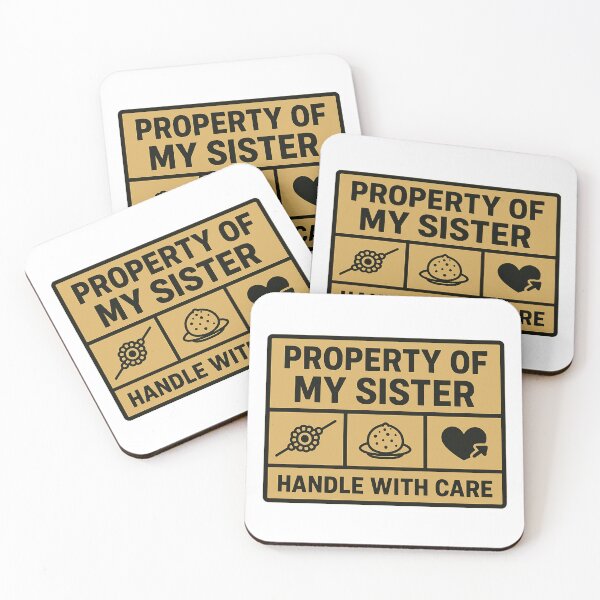 Item preview, Property of My Sister – Funny Rakhi Warning Label Design designed and sold by graphicbidu.