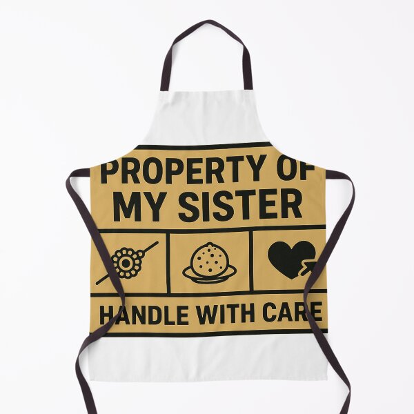 Item preview, Property of My Sister – Funny Rakhi Warning Label Design designed and sold by graphicbidu.