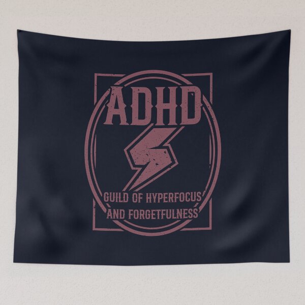 Item preview, ADHD Guild of Hyperfocus and Forgetfulness designed and sold by Milena R..