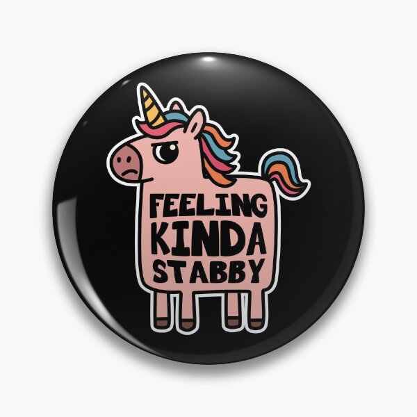 Item preview, Unicorn: Feeling Kinda Stabby designed and sold by Pbeltowski9.