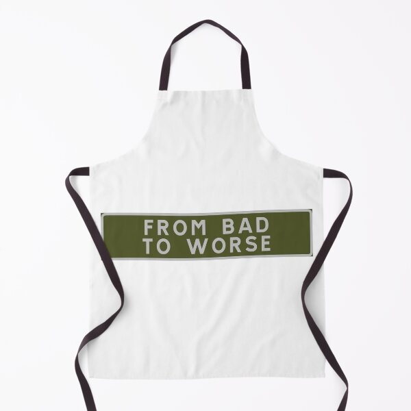 Item preview, From bad to worse designed and sold by ALF2023.