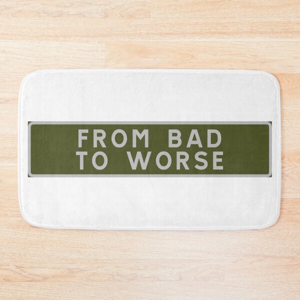Item preview, From bad to worse designed and sold by ALF2023.