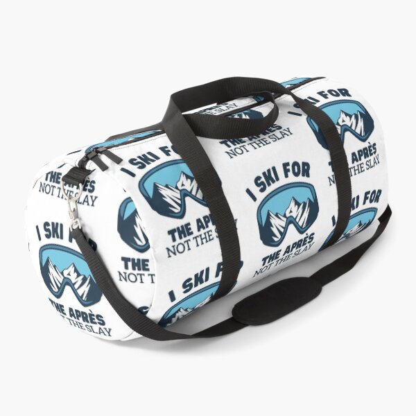 Item preview, I ski for the apres not the slay designed and sold by Peerless-Prime.