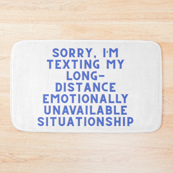 Item preview, long-distance emotionally unavailable situationship blue designed and sold by Price2413.