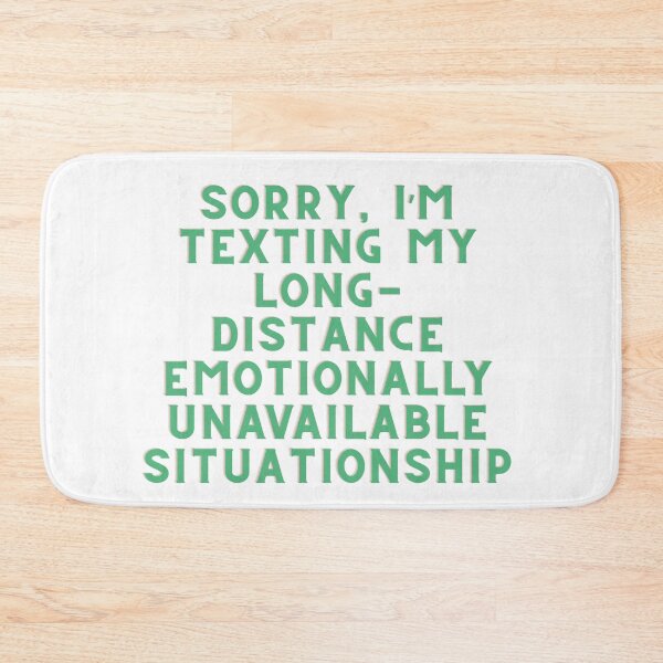 Item preview, long-distance emotionally unavailable situationship green designed and sold by Price2413.
