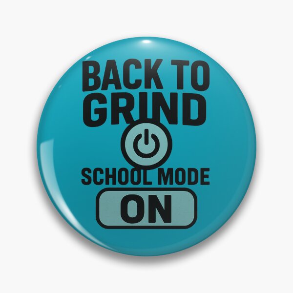 Item preview, Back to Grind – School Mode ON | Cool Back to School Urban Design designed and sold by Maximilianos.