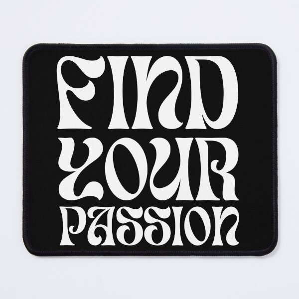Item preview, Find your passion - white designed and sold by Trend0ver.
