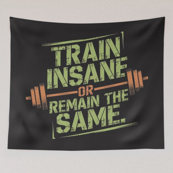 Item preview, Train insane or remain the same designed and sold by BugiDesignArt.