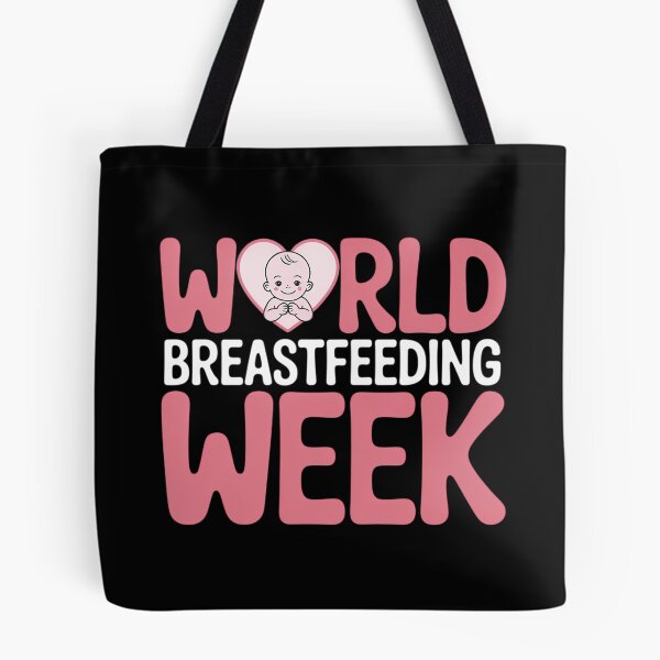 Item preview, World Breastfeeding Week Awareness Month Mom Breastmilk designed and sold by Sunset4Bones.