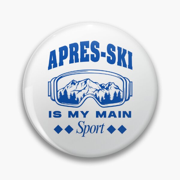 Artikelvorschau, Apres-Ski ist mein Hauptsport entworfen und verkauft von Peerless-Prime.