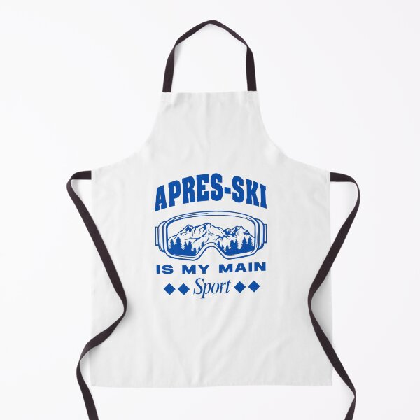 Item preview, Apres-ski is my main sport designed and sold by Peerless-Prime.