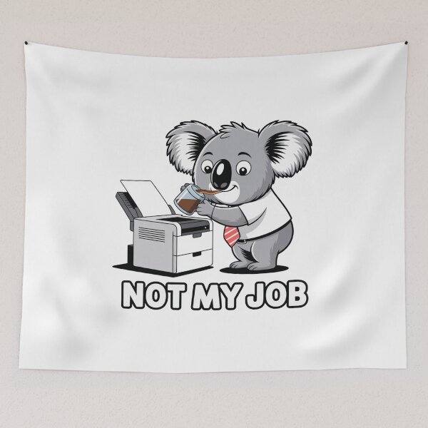 Item preview, Not My Job – Funny Koala Office Coffee Spill Cartoon designed and sold by ArtByYunus.