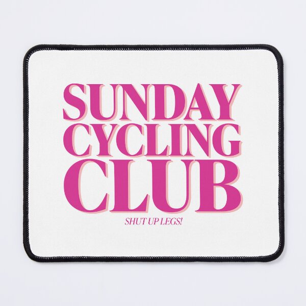 Item preview, Sunday Cycling Club – Shut Up Legs! designed and sold by GregInJapanShop.