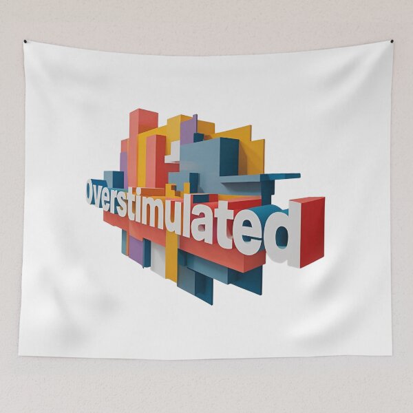 Item preview, Overstimulated designed and sold by Nice En.