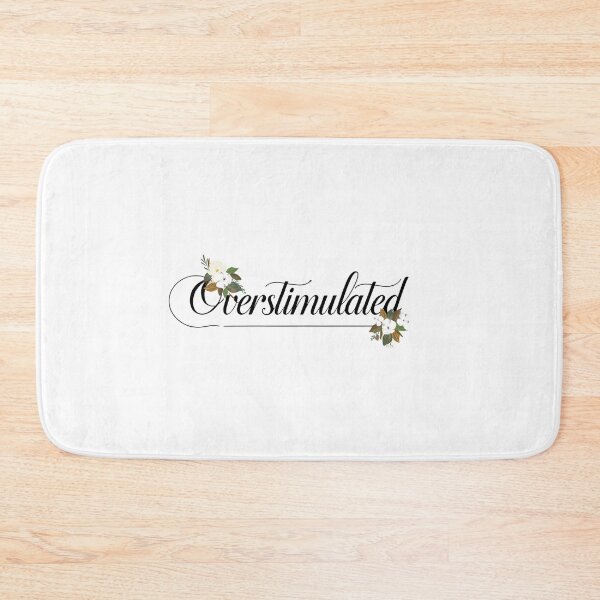 Item preview, Overstimulated designed and sold by Nice En.