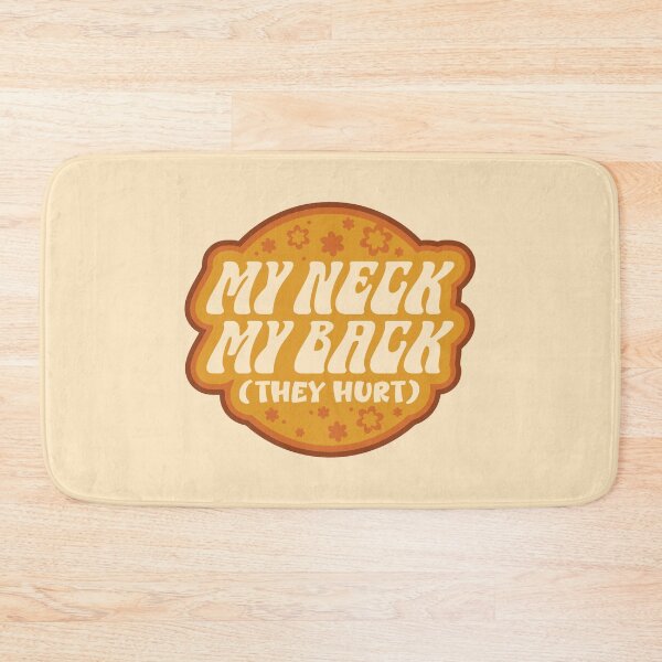 Item preview, My Neck My Back they hurt Retro designed and sold by wolfkin-design.
