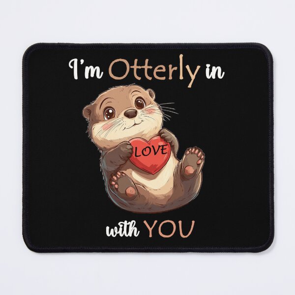Item preview, I'm Otterly in Love with You designed and sold by Joyfulbits.