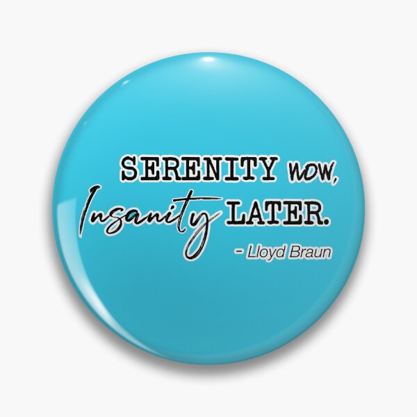 Item preview, Serenity Now designed and sold by poprockstarfish.