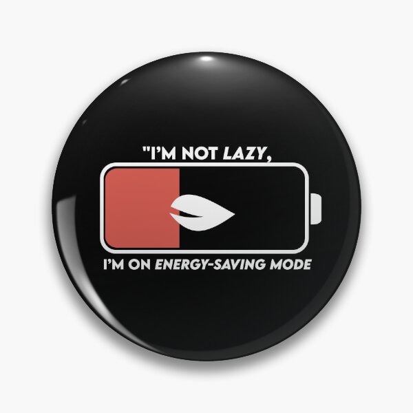 Item preview, Energy Saving Mode – Funny  White Battery Icon Design designed and sold by DKunic.
