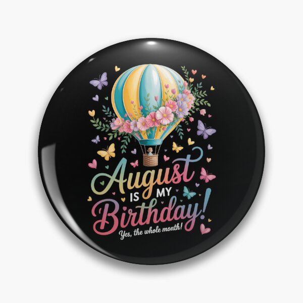 Item preview, August is My Birthday Cute Bday Party designed and sold by blueyeeti.