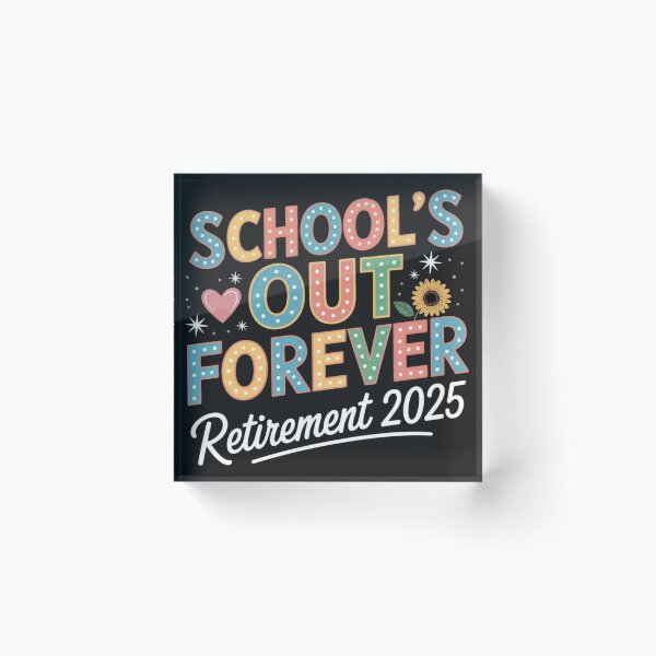 Item preview, Groovy School's Out Forever Retirement 2025 Retired designed and sold by ConceptualVibes.