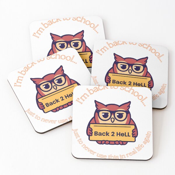 Item preview, Back to School? More Like Back 2 HeLL – Sarcastic Owl Design designed and sold by NuzhnyAF.