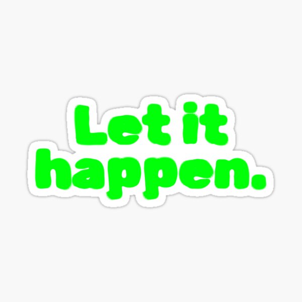 Item preview, Let it happen designed and sold by cresvin.