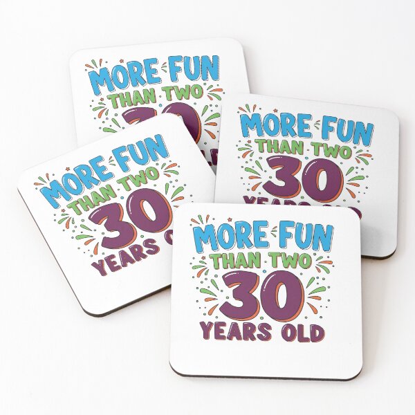 Item preview, More fun than two 30 years old designed and sold by suszak24.