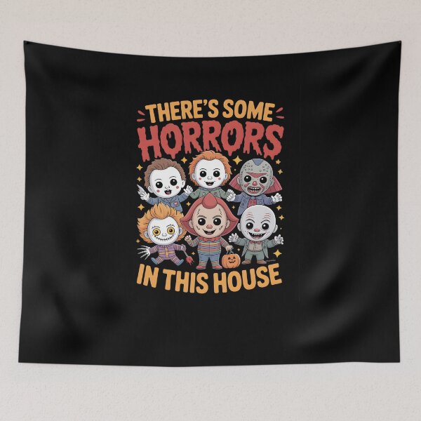Item preview, There's Some Horrors In This House – Cute Horror Movie Characters Halloween Design designed and sold by MissRasheedHam.