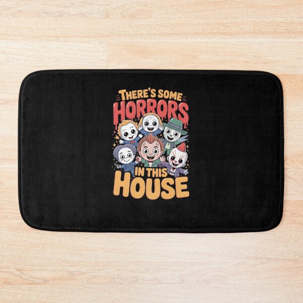 Item preview, There's Some Horrors In This House – Cute Horror Movie Characters Halloween Design designed and sold by MissRasheedHam.