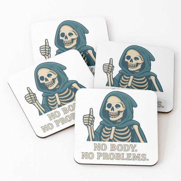 Item preview, No Body, No Problems – Dark Ironic Skeleton designed and sold by Print_Drip.