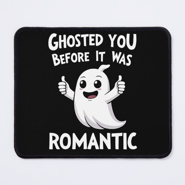 Item preview, Ace Memes Ghosted You Before It Was Romantic designed and sold by Uglyandcute.