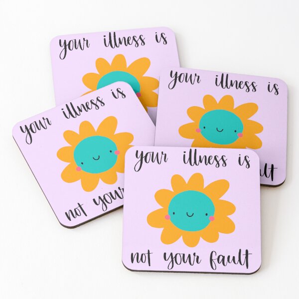 Item preview, Your illness is not your fault  designed and sold by Daisygraceart.